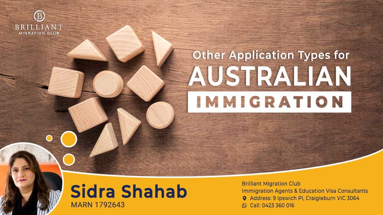 Other Application Types For Australian Immigration